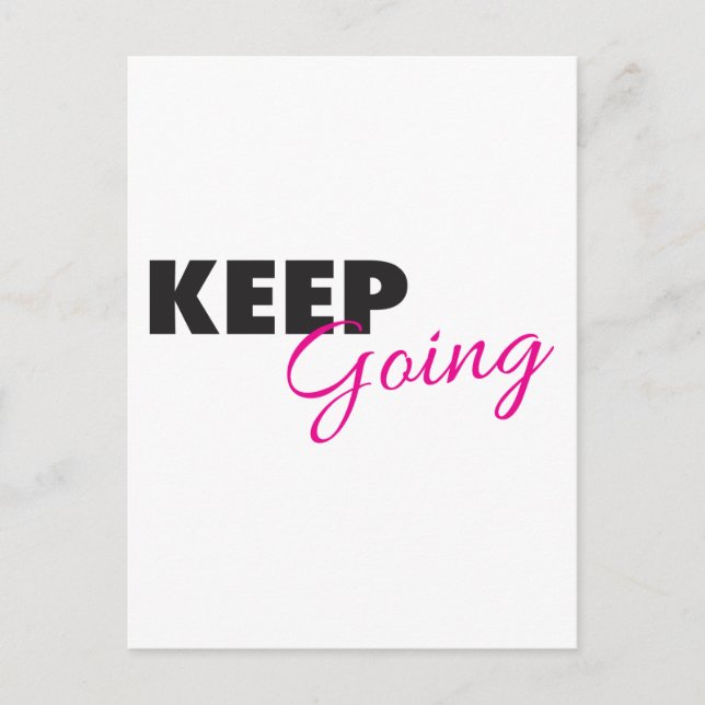 Keep Going - Inspirational Workout Saying Postcard (Front)