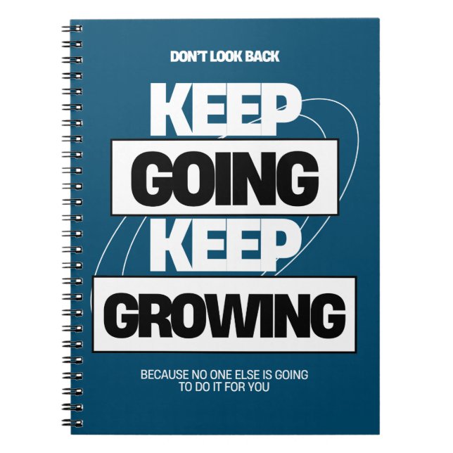 Keep Going Keep Growing Inspiration Notebook (Front)