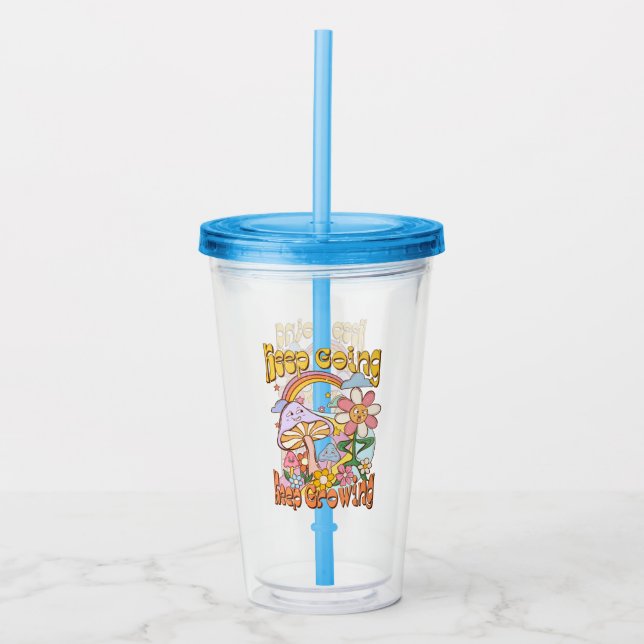 Keep Going, Keep Growing | Mushroom & Floral Acrylic Tumbler (Front)