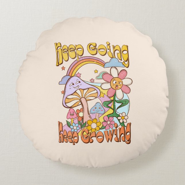 Keep Going, Keep Growing | Mushroom & Floral Round Cushion (Front)