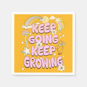 Keep going keep growing napkin