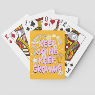 Keep going keep growing playing cards