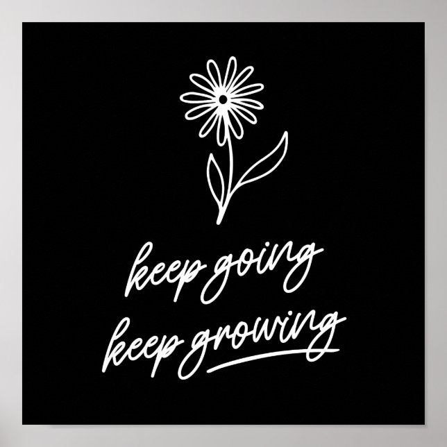 Keep Going Keep Growing  Poster (Front)