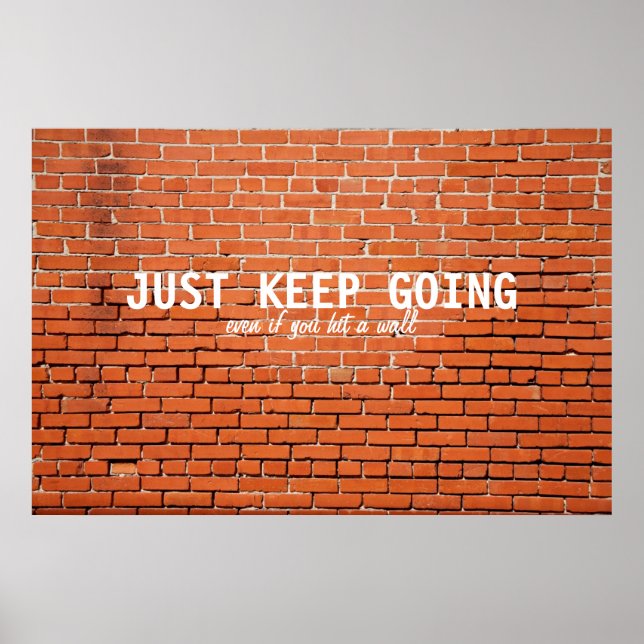 Keep Going Motivational Poster (Front)
