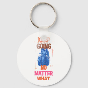 Keep Going No Matter What Vintage Angel Motivation Key Ring