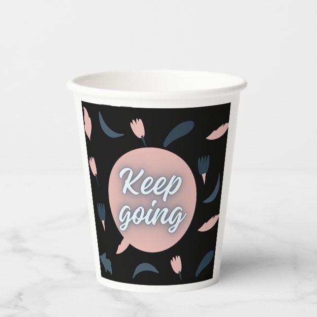keep going paper cups (Front)