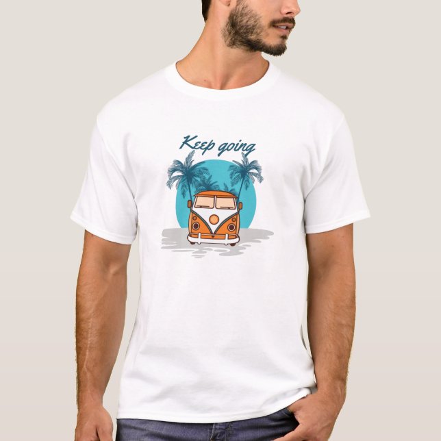 Keep Going T-Shirt (Front)