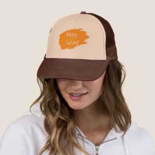 Keep going  trucker hat