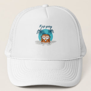 Keep Going Trucker Hat