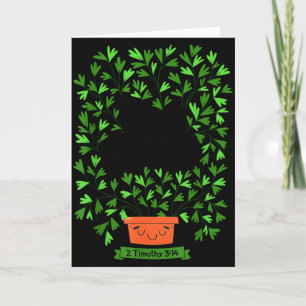 Keep Growing 2 Timothy 3 14 Christian Inspirationa Card