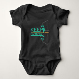 Keep Hammering Archery Arrow Archer Bow Hunting Baby Bodysuit