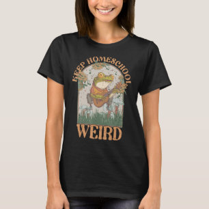 Keep Homeschool Weird Mum Mama Mothers Day Cottage T-Shirt