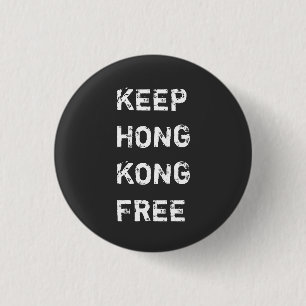Keep Hong Kong Free 3 Cm Round Badge