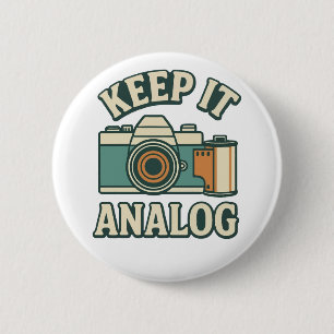 Keep it analogue 6 cm round badge