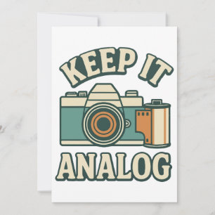 Keep it analogue invitation