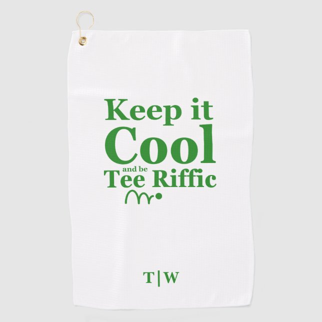 Keep It Cool And Be Tee Riffic Initials Golf Towel (Front)
