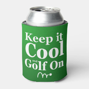 Keep It Cool And Golf On Golf Club Name Own Name Can Cooler