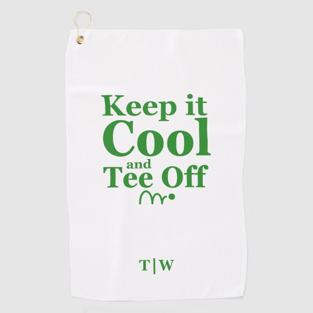 Keep It Cool And Tee Off  Initials Golf Towel (Front)