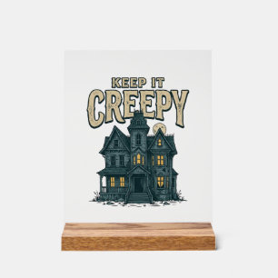 Keep It Creepy Vintage Haunted House Halloween Des Acrylic Sign