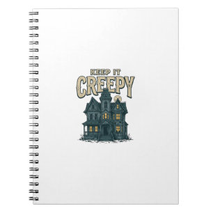 Keep It Creepy Vintage Haunted House Halloween Des Notebook