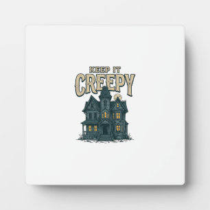 Keep It Creepy Vintage Haunted House Halloween Des Plaque