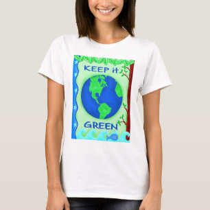 Keep It Green Save Earth Environment Art T-Shirt