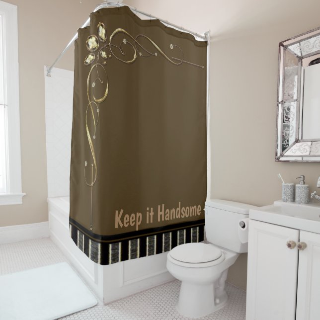 Keep it Handsome Shower Curtain Brown (In Situ)
