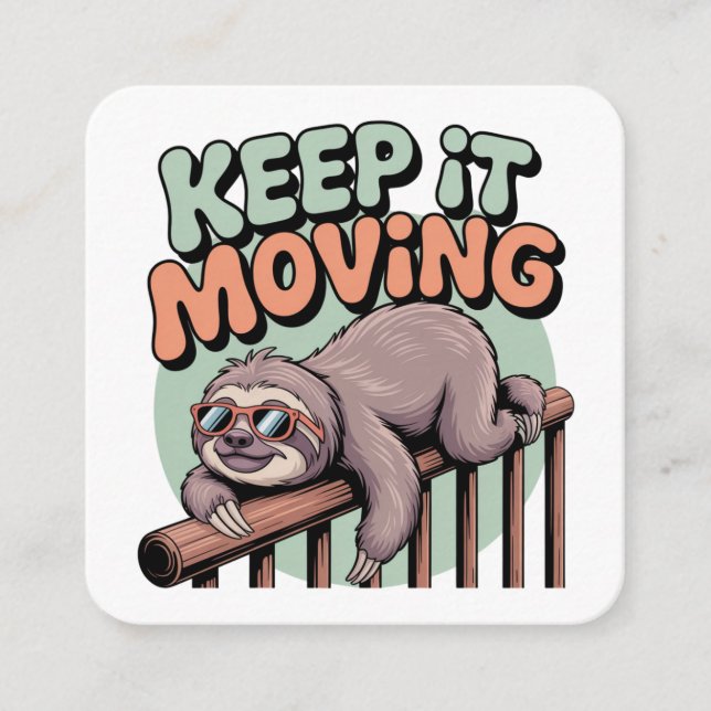 Keep It Moving Enclosure Card (Front)