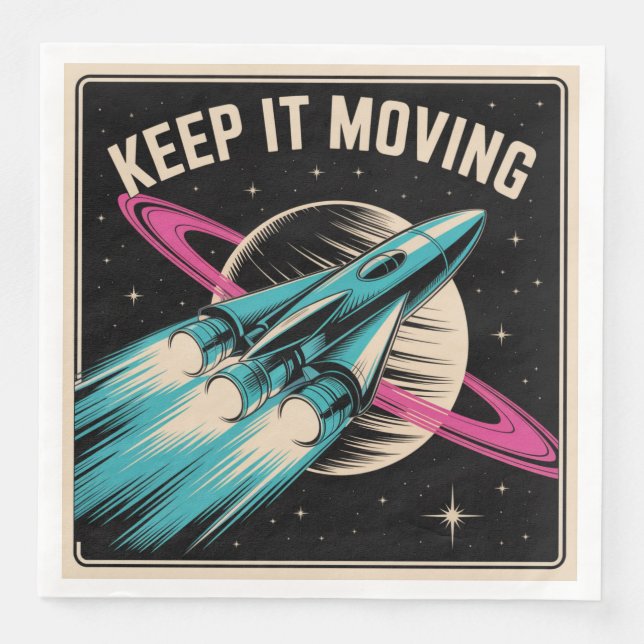Keep It Moving Napkin (Front)