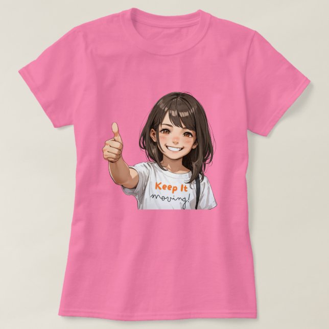 Keep It Moving Women's Tee - Funny Graphic Shirt - (Design Front)