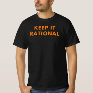 Keep It Rational   Funny Math Teacher Quote Gift T-Shirt