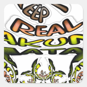 Keep It Real: Kaleidoscope Art Print/Graphic Square Sticker