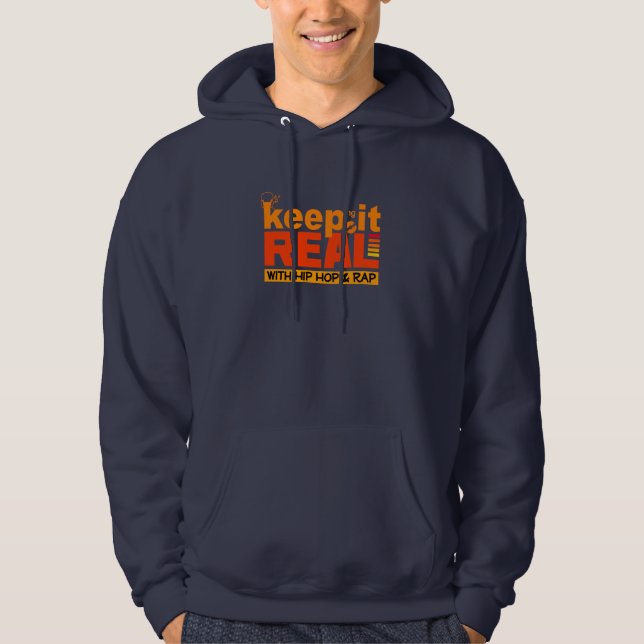 Keep It Real with hip hop shirt - choose style (Front)