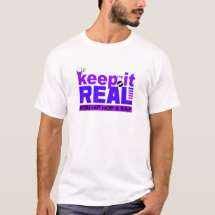 Keep It Real with hip hop shirt - choose style