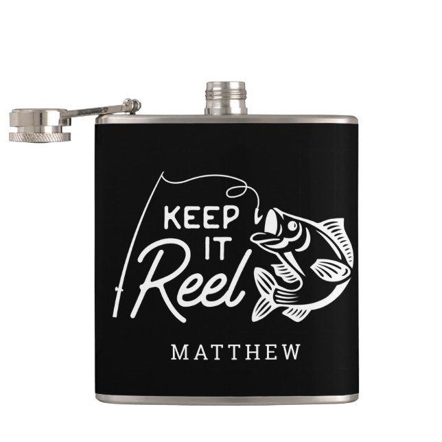 Keep It Reel Fisher Father's Day Custom Name   Hip Flask (Opened)