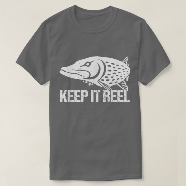 Keep It Reel Fishing Hook Classic Fish Angling Fis T-Shirt (Design Front)