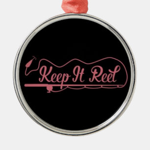 **KEEP IT REEL** FOR FISHERMAN METAL ORNAMENT