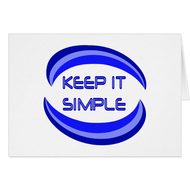 Keep It Simple (Front Horizontal)