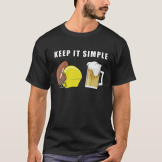 Keep It Simple - American Football and Beer T-Shirt
