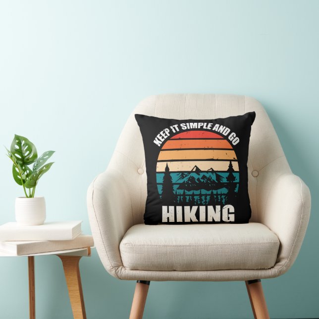 Keep It Simple And Go Hiking Cushion (Chair)