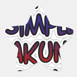 Keep It Simple Hakuna Matata Art Print Star Sticker