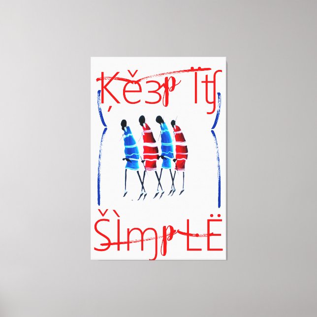 Keep It Simple lovely Kenyan Maasai figure sticks Canvas Print (Front)