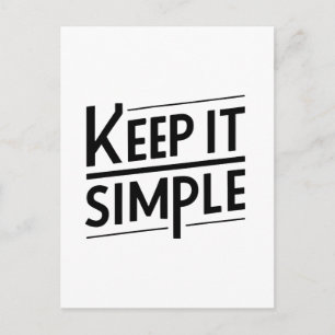 Keep It Simple Minimal Quote Design Postcard