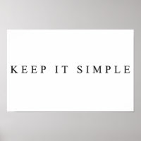 Keep it simple