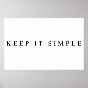 Keep it simple poster