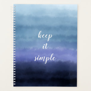Keep it Simple Quote Modern Blue Purple Watercolor Planner