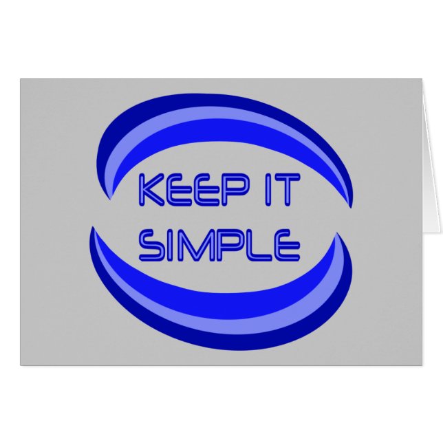 Keep it Simple Recovery Slogan Quote In Blue (Front Horizontal)