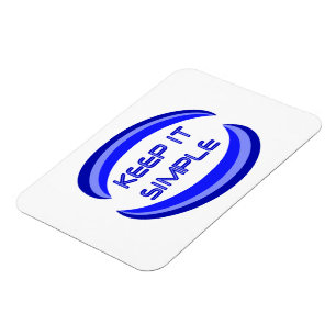 Keep it Simple Recovery Slogan Quote In Blue Magnet