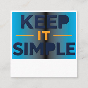 Keep It Simple Square Business Card