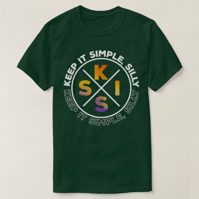 Keep It Simple T-Shirt (Design Front)